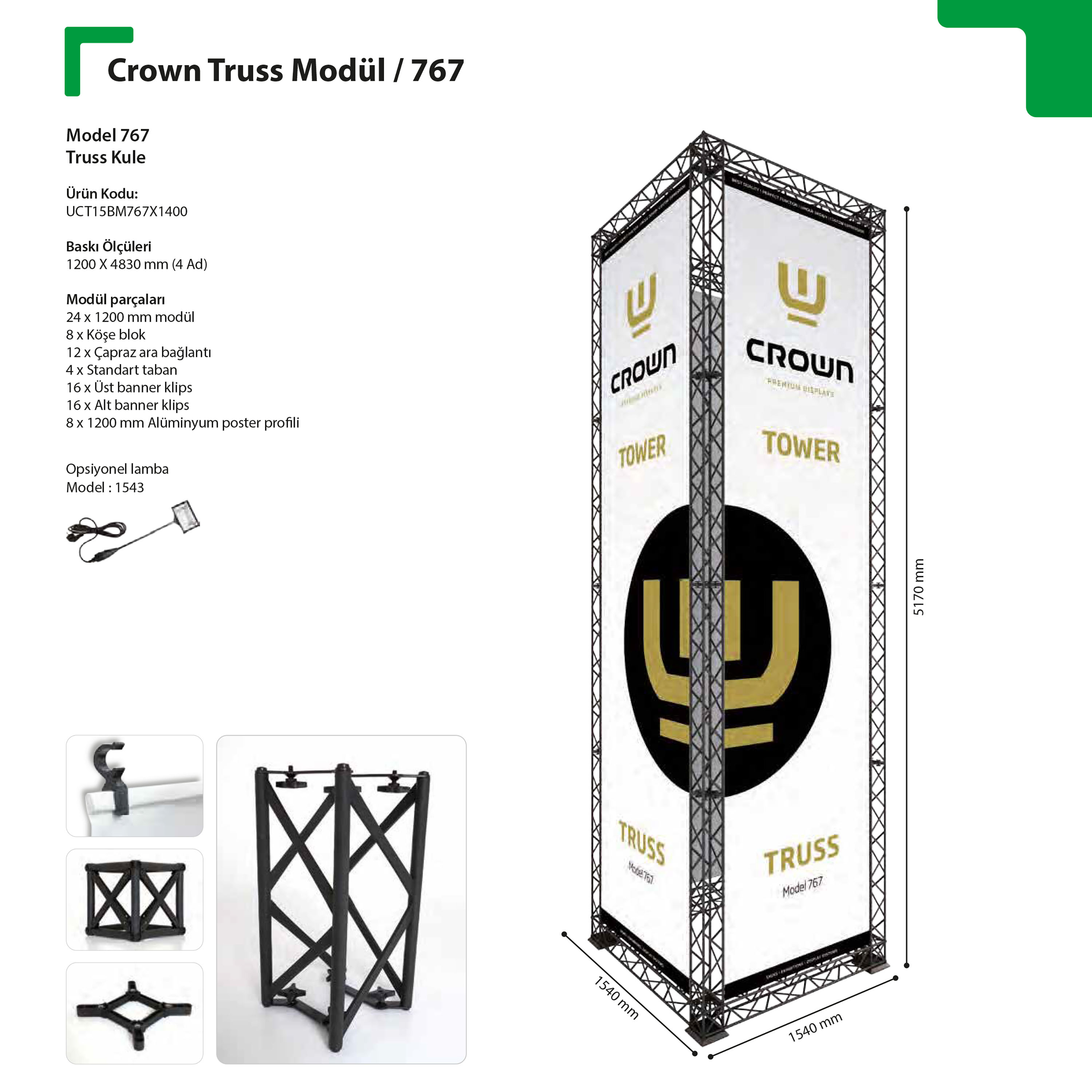 Crown Truss Modül 767
