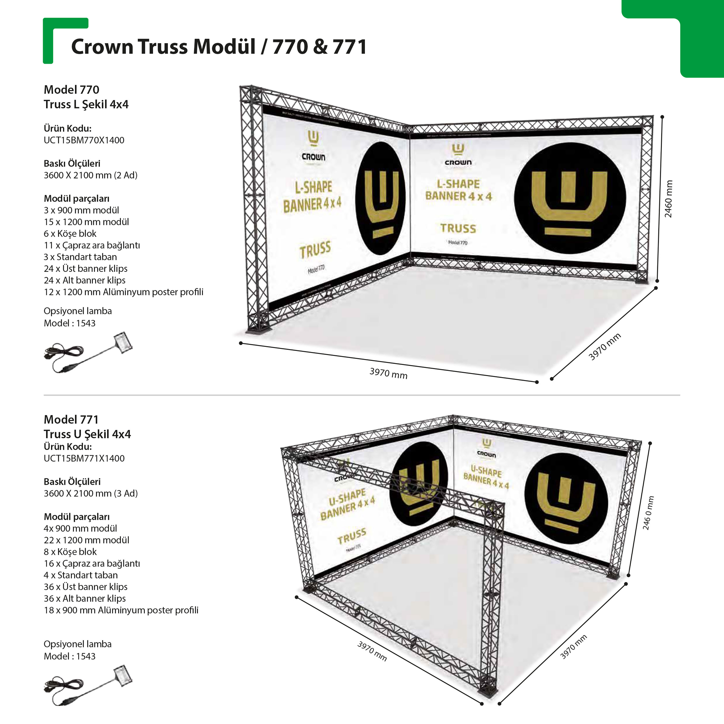Crown Truss Modül 770 771